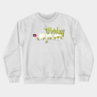 Days of the week - Friday Crewneck Sweatshirt